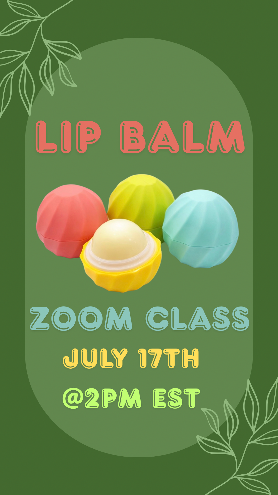 Tallow Lip Balm Zoom Class