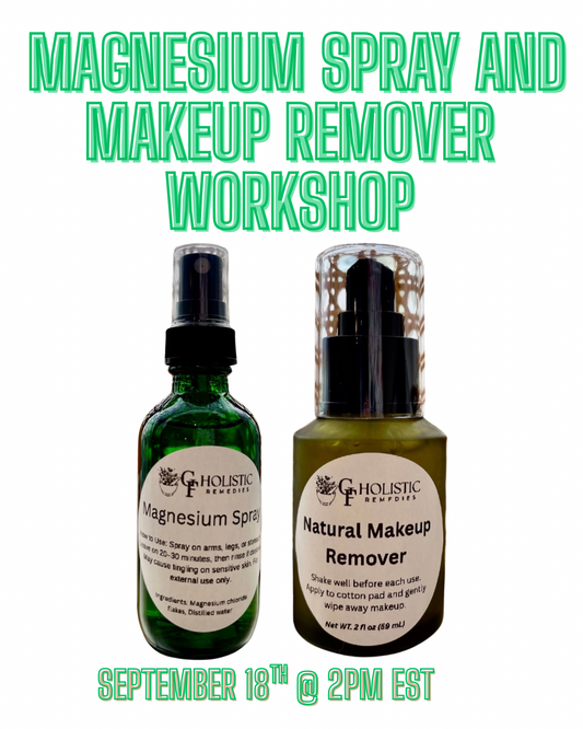 Magnesium Spray & Makeup Remover Workshop